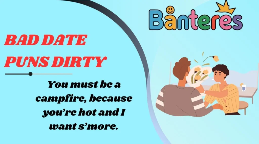 Bad Date Puns Dirty