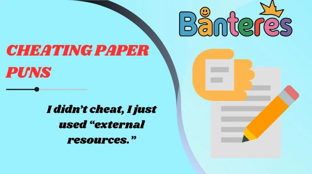 Cheating Paper Puns