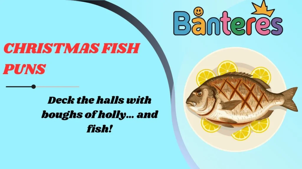 Christmas Fish Puns