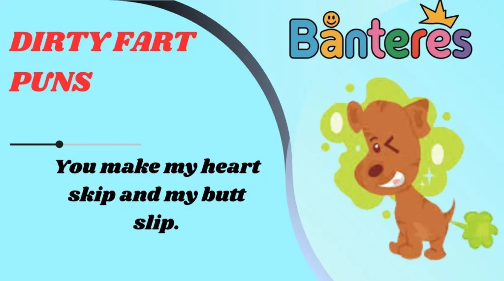 Dirty Fart Puns