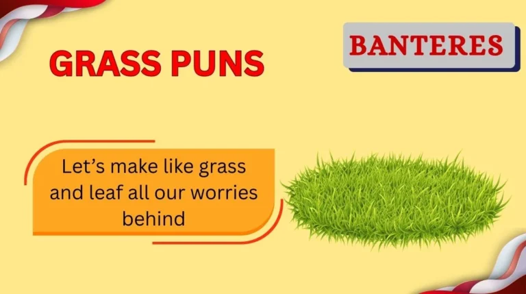 Grass Puns