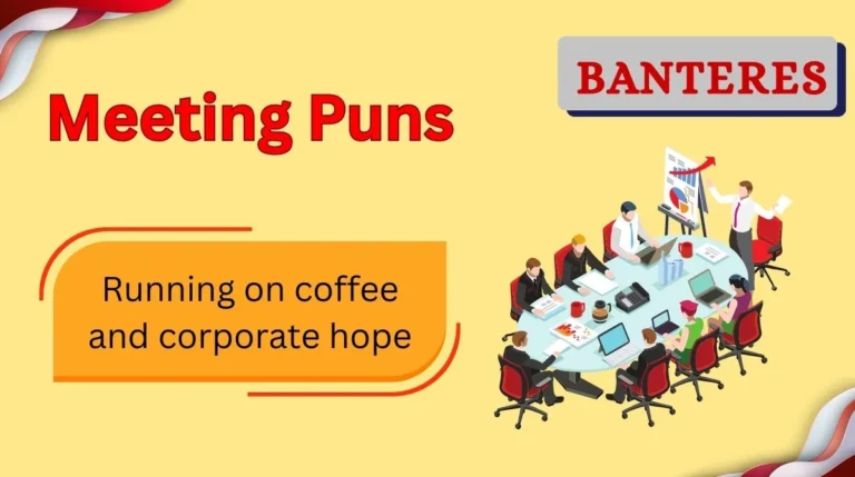 Meeting Puns