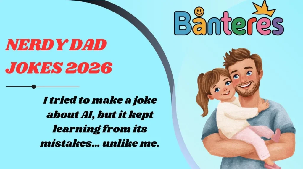 Nerdy Dad Jokes 2026