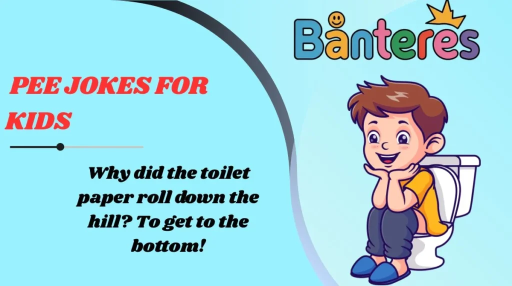 Pee Jokes for Kids