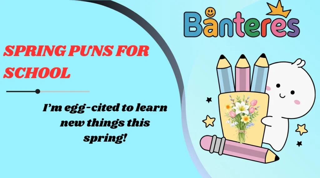Spring Puns for School