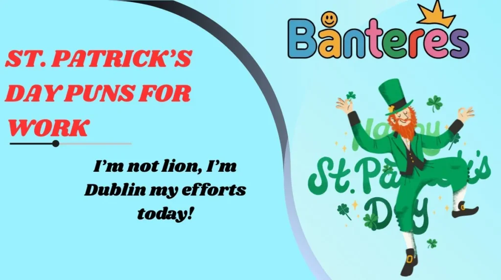St. Patrickās Day Puns for Work