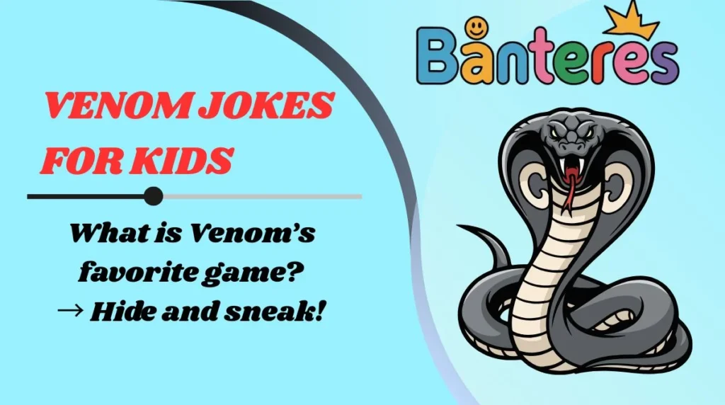 Venom Jokes for Kids
