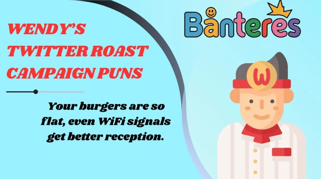 Wendy’s Twitter Roast Campaign Puns