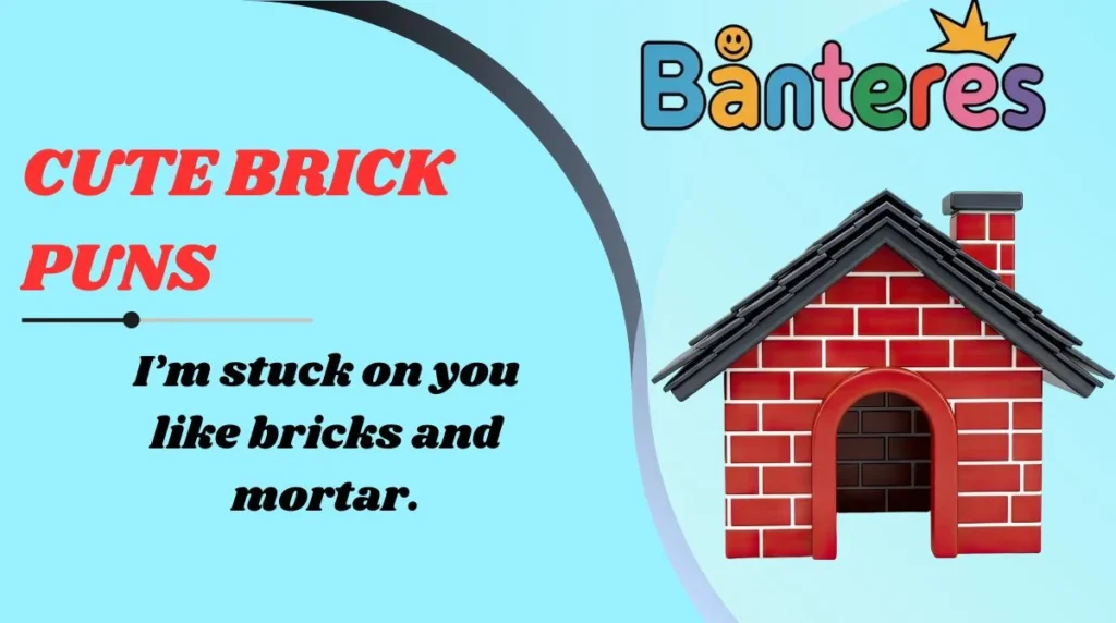 Cute Brick Puns