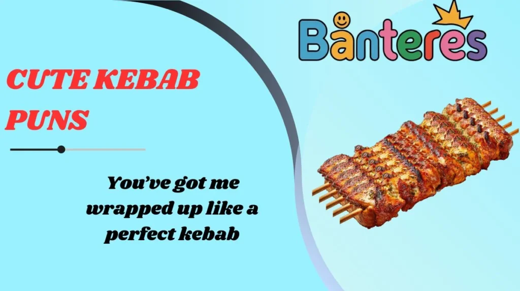 Cute Kebab Puns