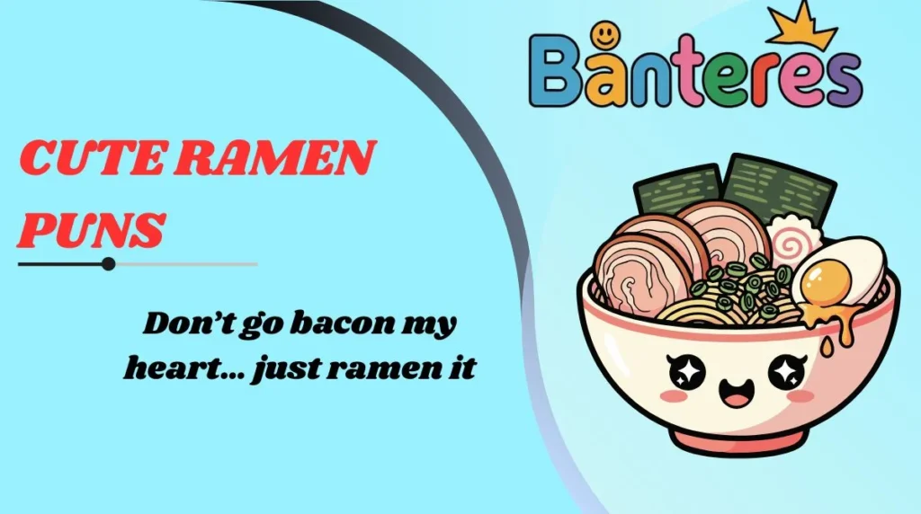 Cute Ramen Puns