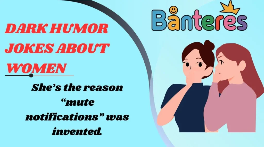 Dark Humor Jokes About Women