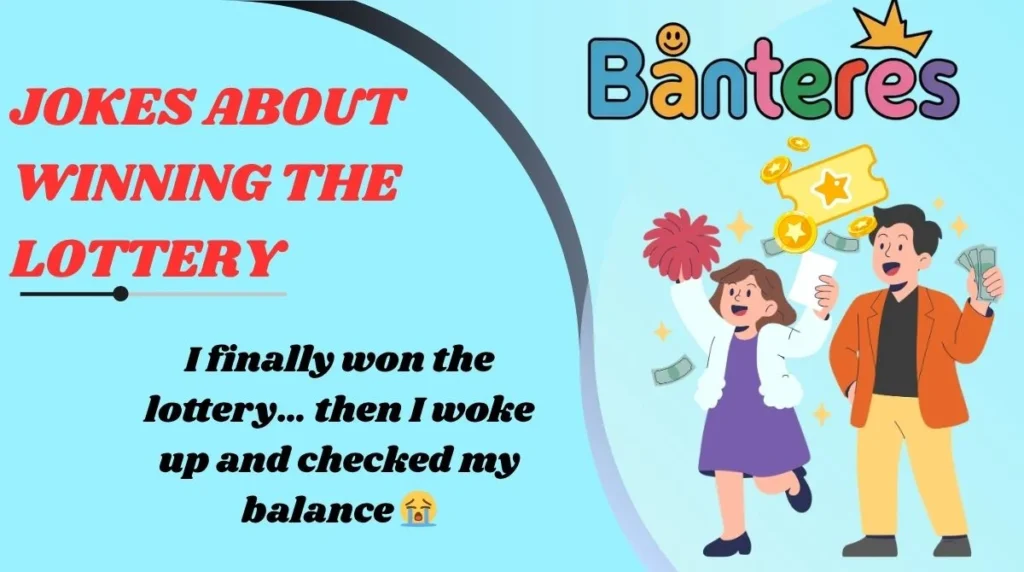 Jokes About Winning the Lottery