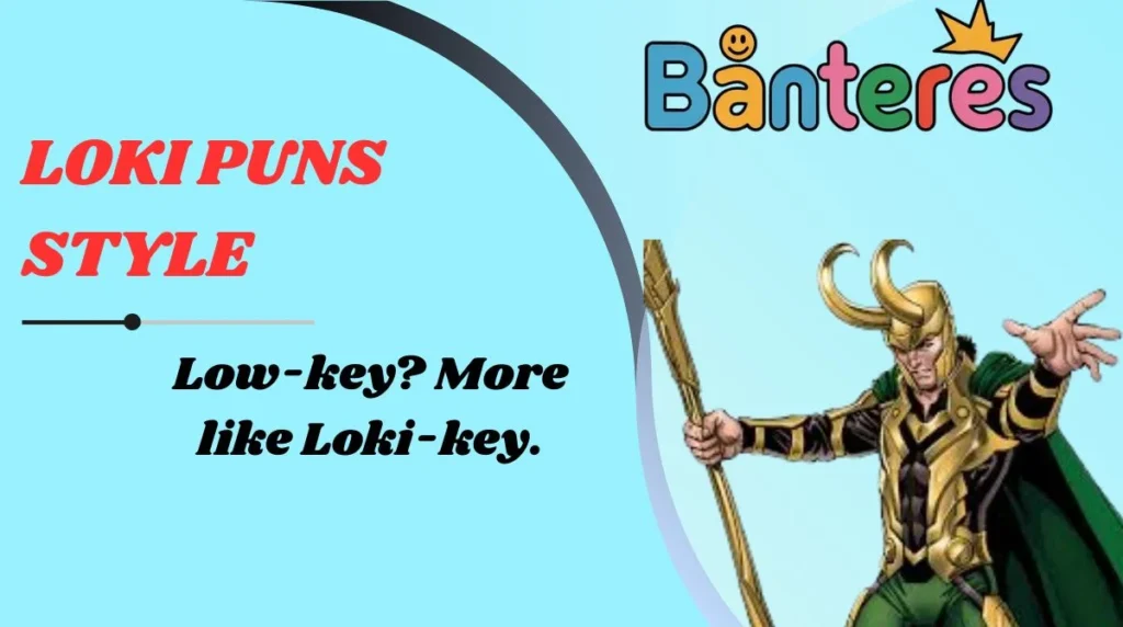 Loki Puns Style
