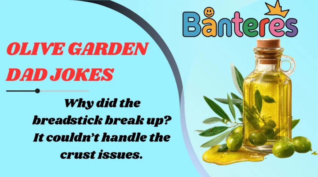 Olive Garden Dad Jokes