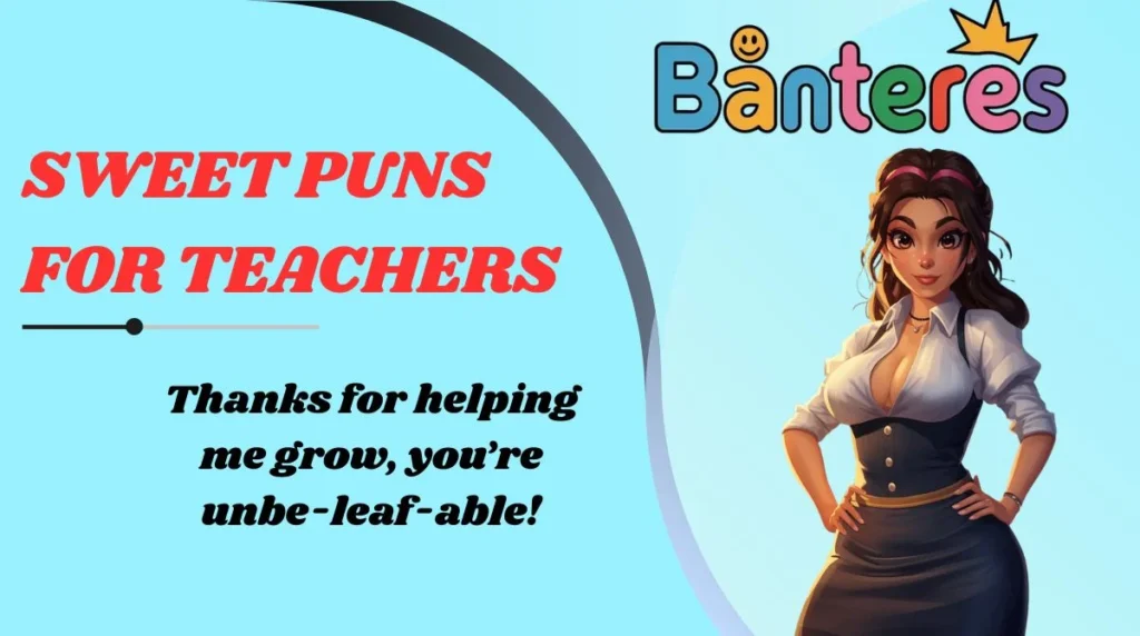 Sweet Puns for Teachers