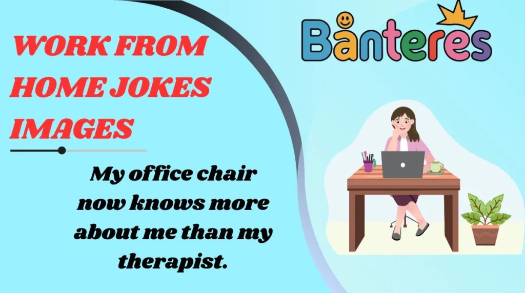 Work From Home Jokes Images