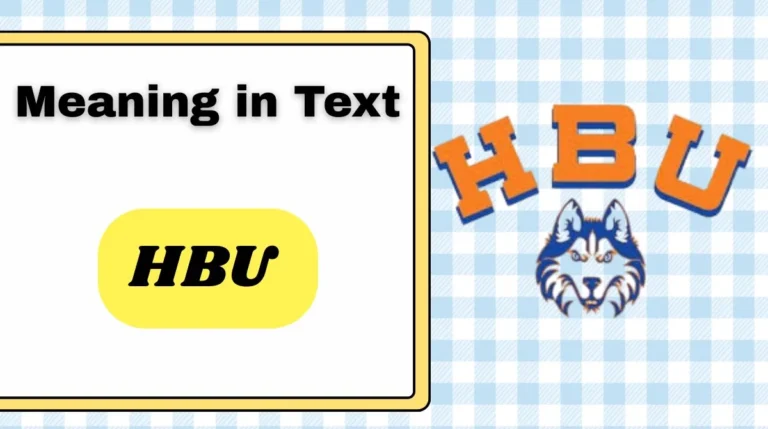 HBU Meaning in Text