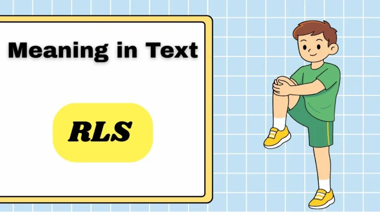 RLS Meaning in Text