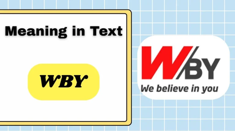 WBY Meaning in Text